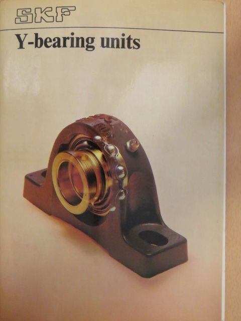 SKF Y-bearing units [antikvár]