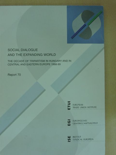 Héthy Lajos - Social Dialogue and the Expanding World [antikvár]