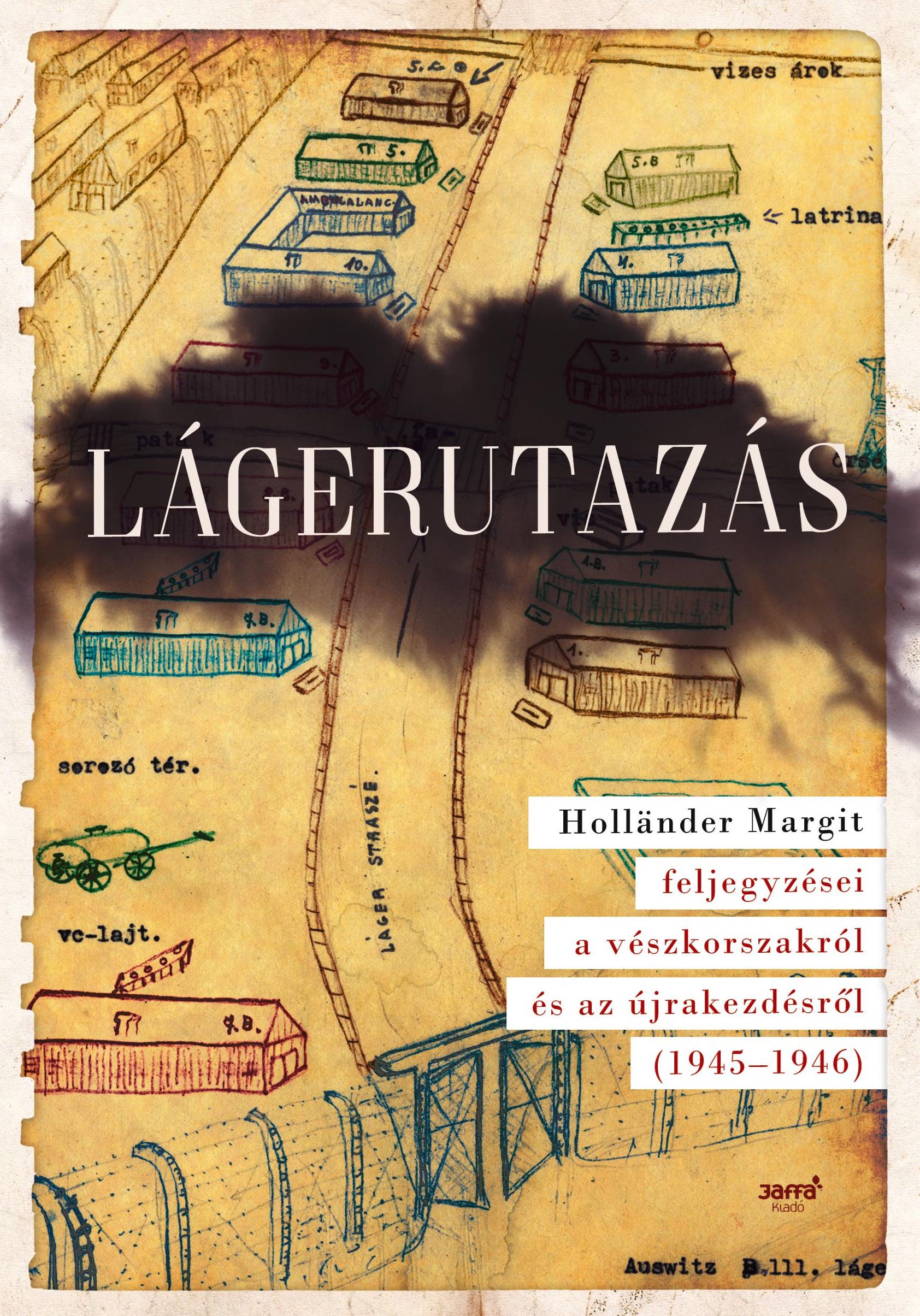 András (szerk.) Szécsényi - Lágerutazás [eKönyv: epub, mobi]