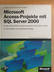 Bernd Jungbluth - Microsoft Access - Projekte mit SQL Server 2000 - CD-vel [antikvár]