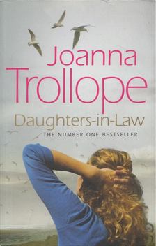 Joanna Trollope - Daughters-in-Law [antikvár]