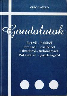 Cebe László - Gondolatok [antikvár]
