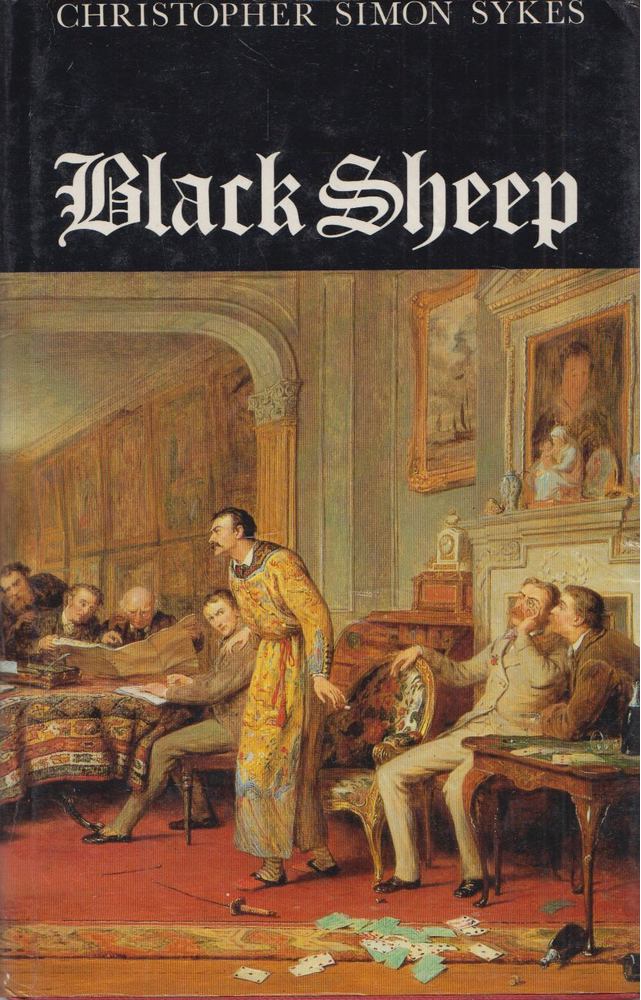 Christopher Simon Sykes - Black Sheep [antikvár]