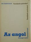 Dr. Csáktornyai Ferenc - Az angol köznapi nyelv szólásformái [antikvár]