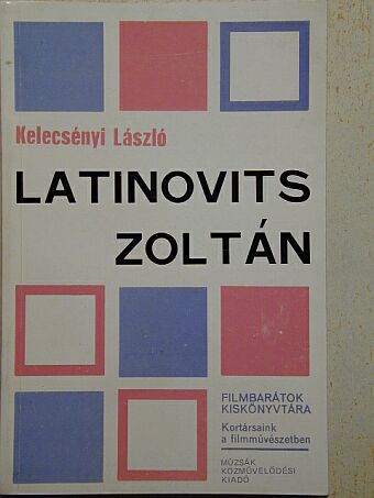 Kelecsényi László - Latinovits Zoltán [antikvár]