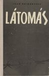 Ioan Grigorescu - Látomás [antikvár]