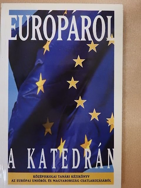 Balázs Péter - Európáról a katedrán [antikvár]