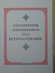 Lanstyák István - Tanulmányok a határainkon túli kétnyelvűségről [antikvár]
