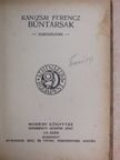 Kanizsai Ferencz - Bűntársak [antikvár]