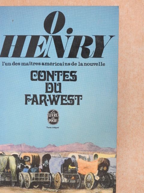 O. Henry - Contes du Far-West [antikvár]