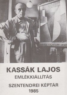 MUCSI ANDRÁS - Kassák Lajos emlékkiállítás [antikvár]