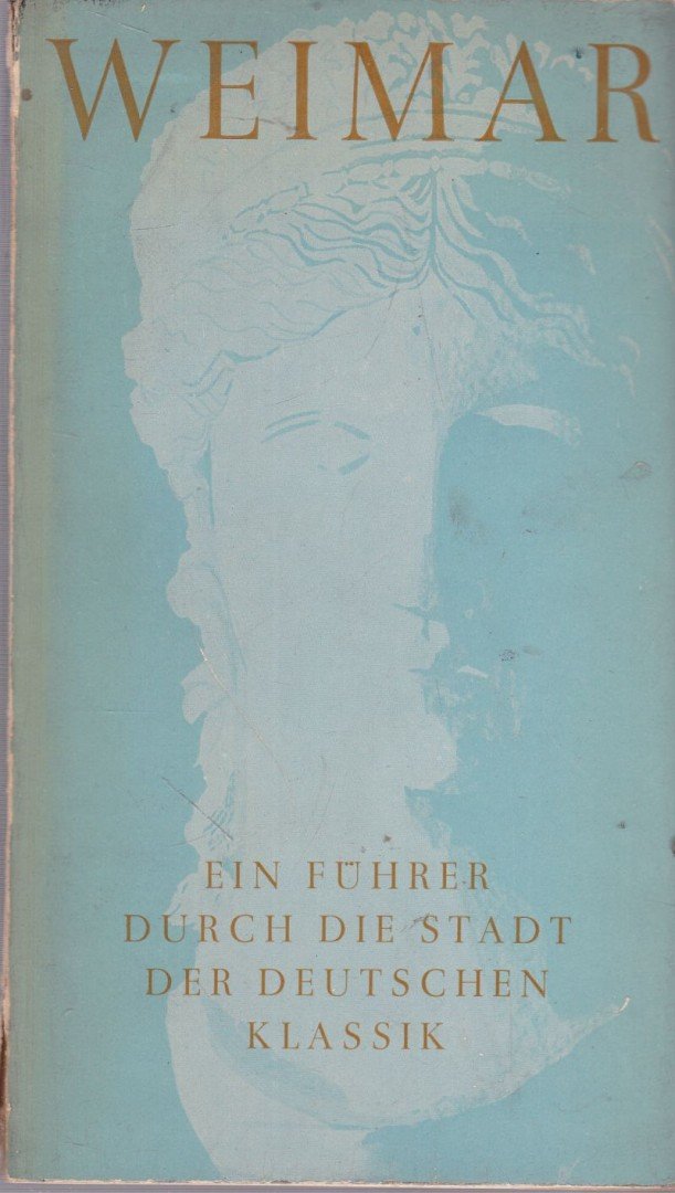 HEINEMANN, ALBRECHT VON, Scheidig, Walther, Dr. Walter Iwan - Weimar [antikvár]