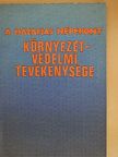 Antalfia Jenő - A Hazafias Népfront környezetvédelmi tevékenysége [antikvár]