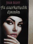 Julie Scott - Az ezerkettedik éjszaka [antikvár]