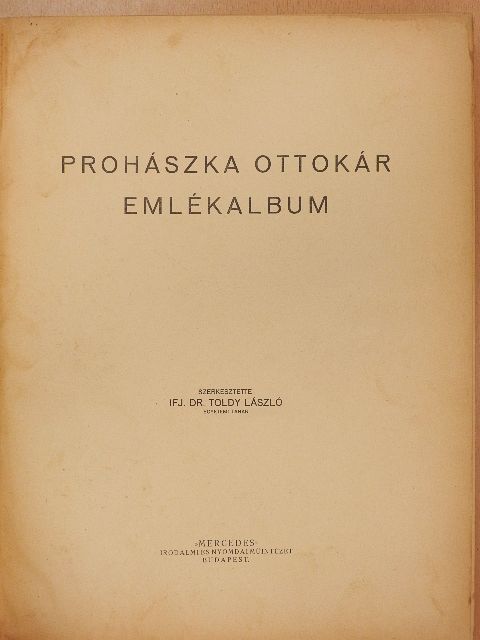Almássy László - Prohászka Ottokár emlékalbum (rossz állapotú) [antikvár]