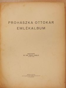 Almássy László - Prohászka Ottokár emlékalbum (rossz állapotú) [antikvár]