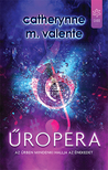 M. Valente Catherinne - Űropera [eKönyv: epub, mobi]