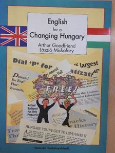 Arthur Goodfriend - English for a Changing Hungary [antikvár]
