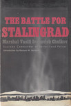 Marshal Vasili I. Chuikov - The Battle For Stalingrad [antikvár]