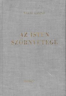 Vatai László - Az Isten szörnyetege [antikvár]