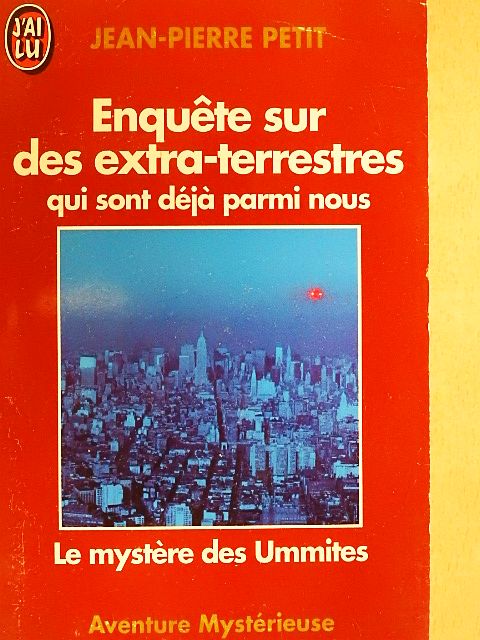 Jean-Pierre Petit - Enquete sur des extra-terrestres qui sont déjá parmi nous [antikvár]