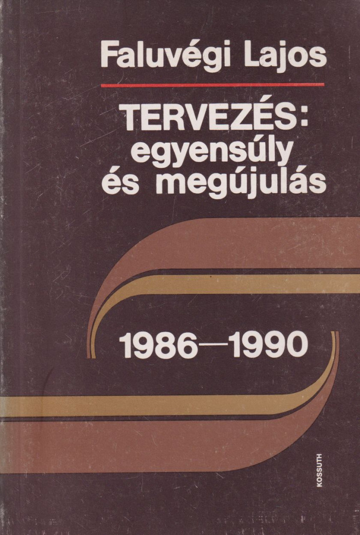 FALUVÉGI LAJOS - Tervezés: egyensúly és megújulás (dedikált) [antikvár]