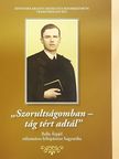Balla Árpád - "Szorultságomban - tág tért adtál" [antikvár]