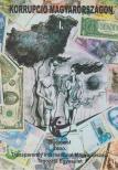 Kránitz Mariann - Korrupció Magyarországon I. [antikvár]