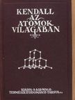 Dr. Kendall James - Az atómok világában [antikvár]