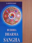 Dr. Hetényi Ernő - Buddha-Dharma-Sangha [antikvár]
