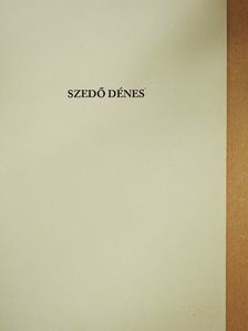 Szedő Dénes [antikvár]
