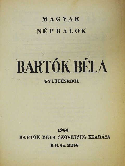 Bartók Béla - Magyar népdalok Bartók Béla gyűjtéséből [antikvár]