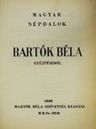 Bartók Béla - Magyar népdalok Bartók Béla gyűjtéséből [antikvár]