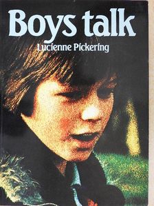 Lucienne Pickering - Boys Talk [antikvár]