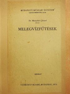 Dr. Menyhárt József - Melegvízfűtések [antikvár]