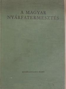 Babos Imre - A magyar nyárfatermesztés [antikvár]