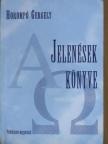 Hörömpő Gergely - Jelenések könyve [antikvár]