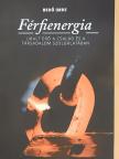 Bedő Imre - Férfienergia [antikvár]