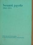 Sorozatok jegyzéke 1964-1974 [antikvár]