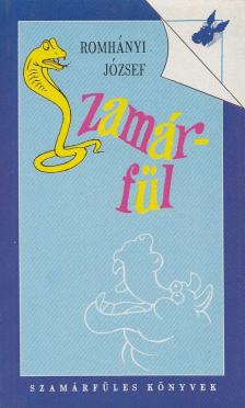 Romhányi József - Szamárfül [antikvár]