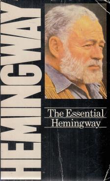 The Essential Hemingway [antikvár]