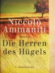 Niccoló Ammaniti - Die Herren des Hügels [antikvár]