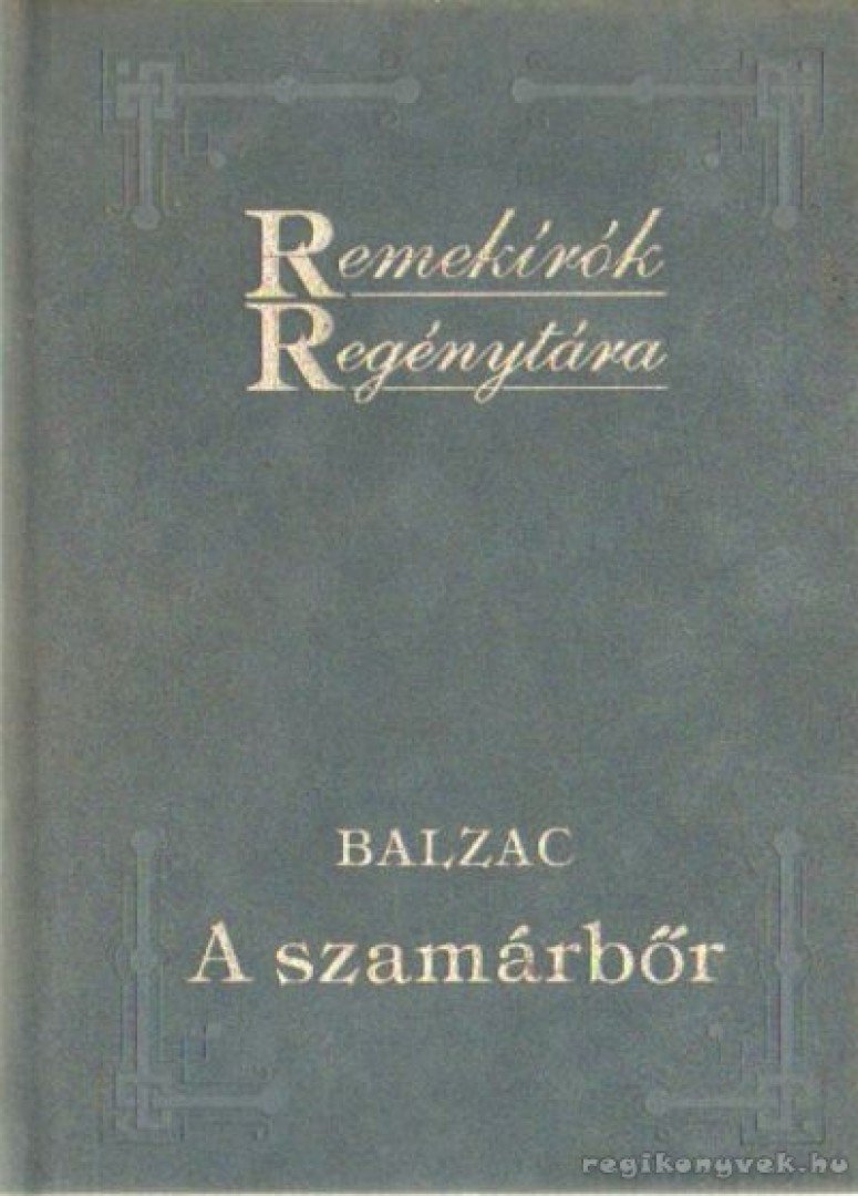 Honoré de Balzac - A szamárbőr [antikvár]