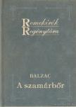 Honoré de Balzac - A szamárbőr [antikvár]