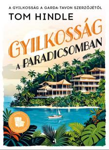 Tom Hindle - Gyilkosság a paradicsomban [eKönyv: epub, mobi]