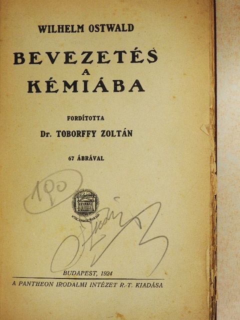 Wilhelm Ostwald - Bevezetés a kémiába [antikvár]
