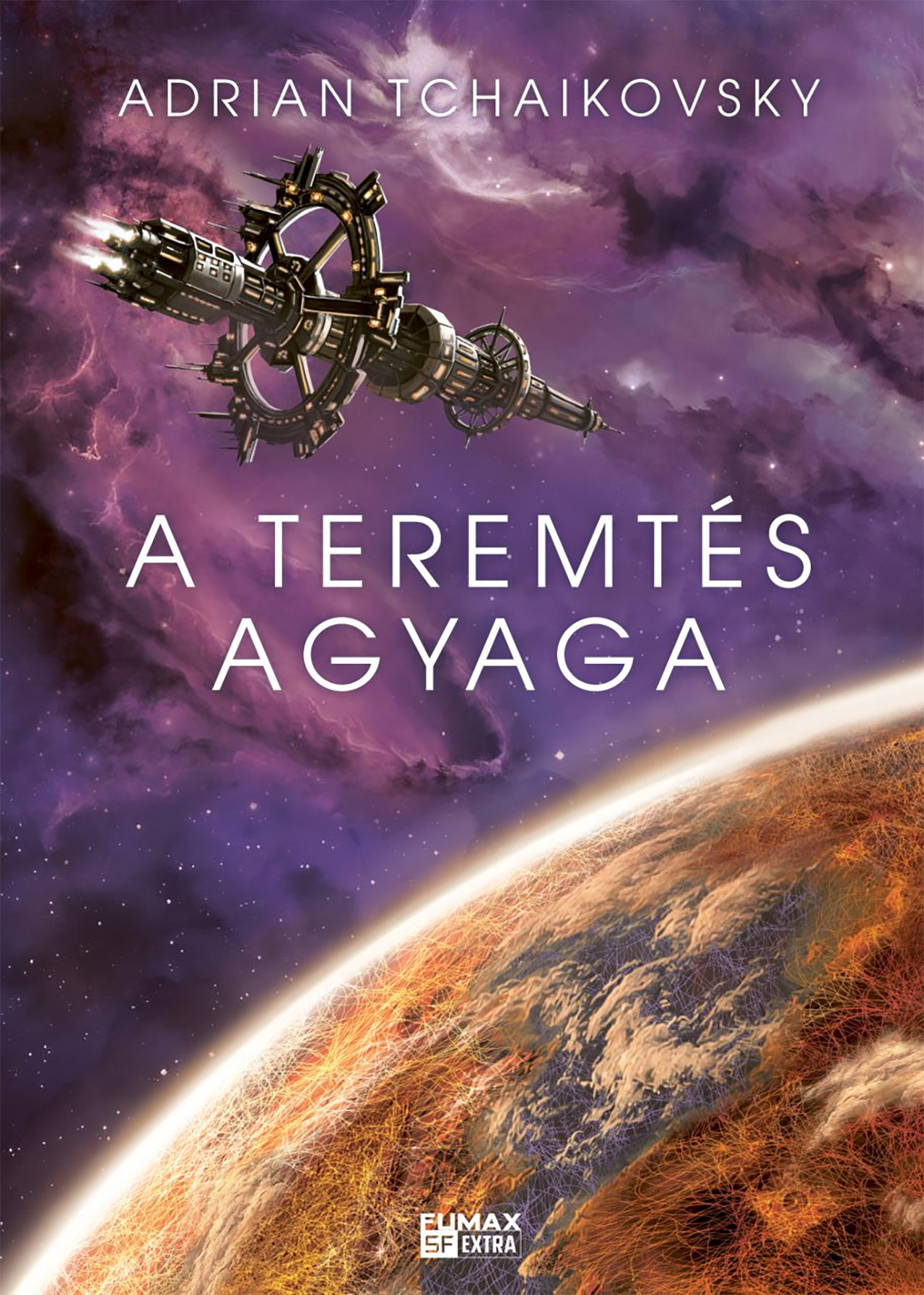 Adrian Tchaikovsky - A teremtés agyaga