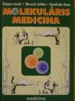Ádány Róza - Molekuláris medicina [antikvár]
