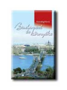 Csörnök Mariann - Pálfy Katalin - VENDÉGVÁRÓ - BUDAPEST ÉS KÖRNYÉKE