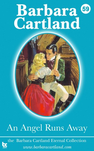 Barbara Cartland - An Angel Runs Away [eKönyv: epub, mobi]